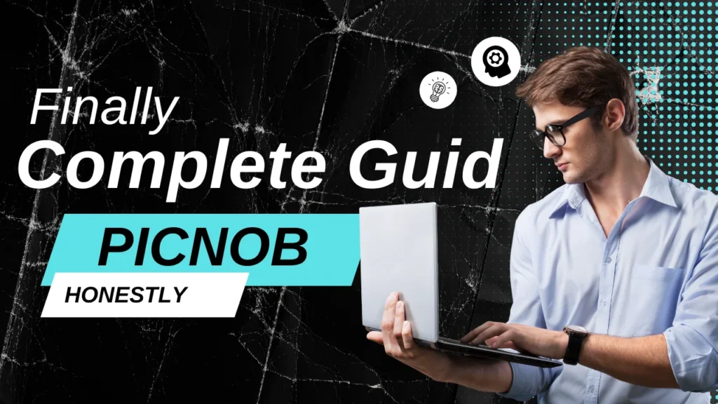 Complete Guide to Picnob