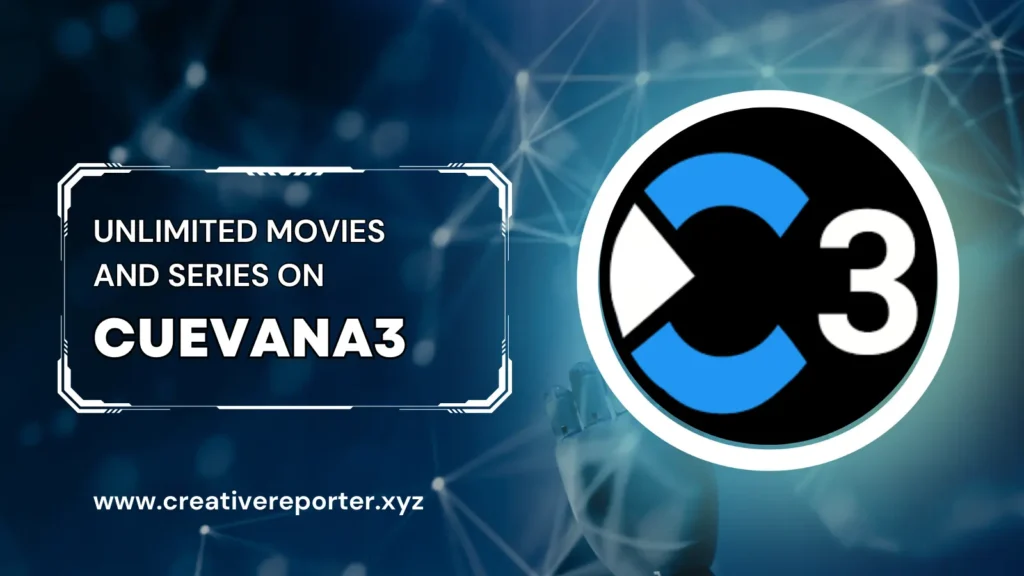 Unlimited Movies and Series on Cuevana3