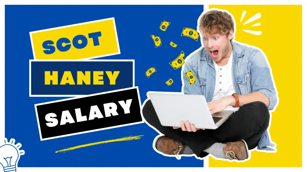 Scot Haney Salary