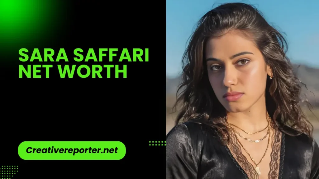 sara saffari net worth